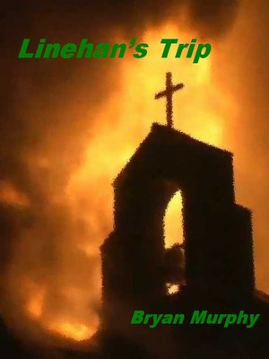cover image of Linehan's Trip